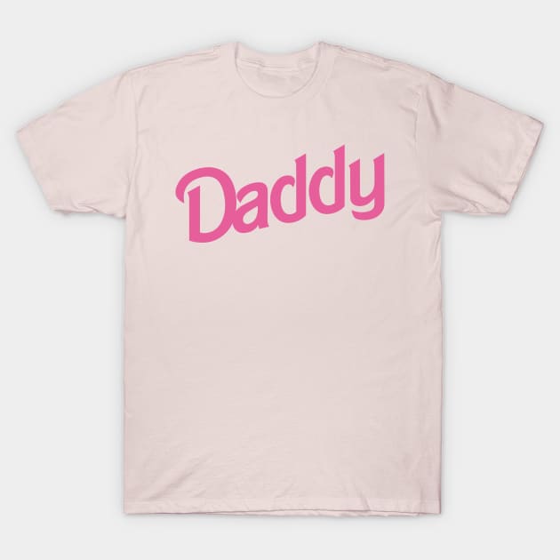 Daddy T-Shirt by byb